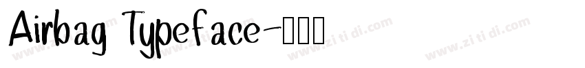 Airbag Typeface字体转换